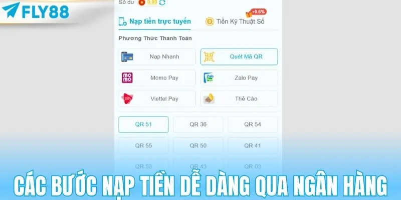 Các bước nạp tiền dễ dàng qua ngân hàng