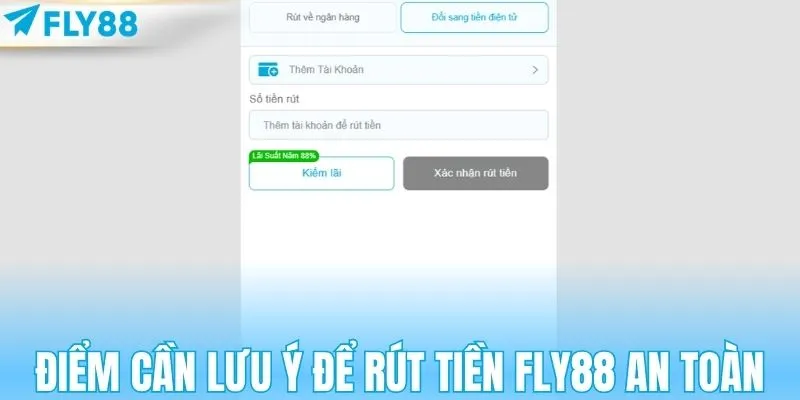 Những điểm cần lưu ý để rút tiền FLY88 an toàn