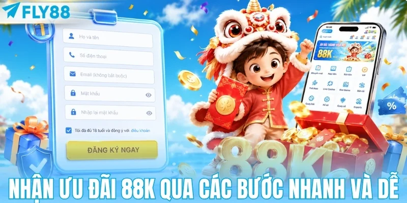 Các bước nhận 88k nhanh và dễ