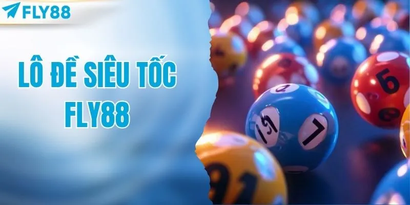 Lô Đề Siêu Tốc