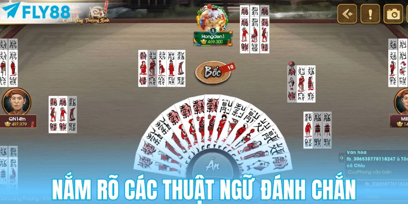Nắm rõ các thuật ngữ đánh chắn