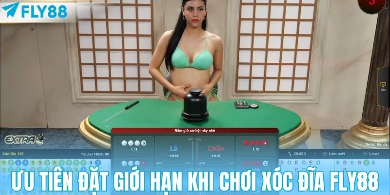 Ưu tiên đặt giới hạn khi chơi Xóc đĩa FLY88