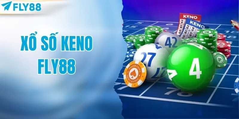 Xổ Số Keno